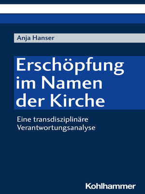 cover image of Erschöpfung im Namen der Kirche